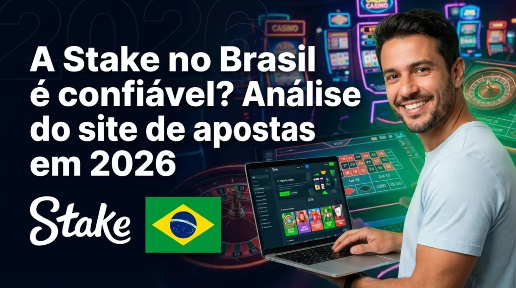 Stake no Brasil em 2026